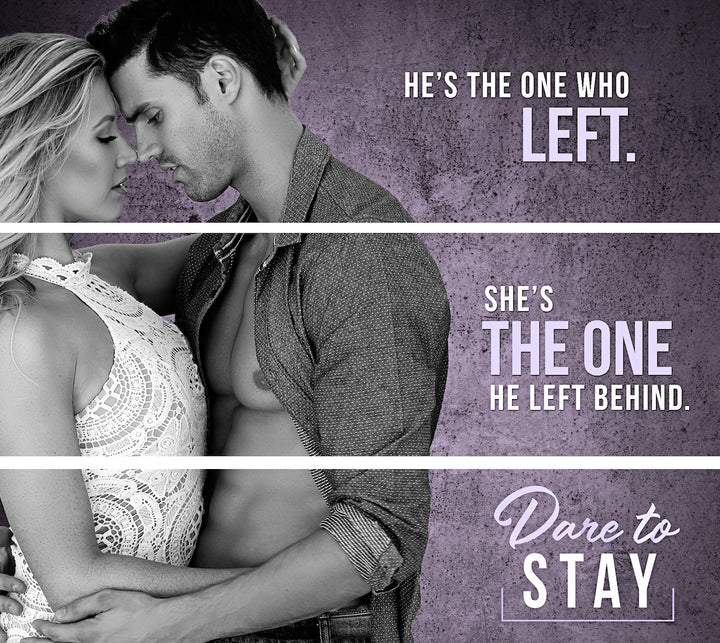 Dare to Stay (Paperback)
